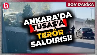 SON DAKİKA Ankarada TUSAŞ tesislerine terör saldırısı İşte ilk görüntüler [upl. by Niobe]