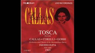 Tosca live  Callas CorelliGobbi Cleva  19031965 Metropolitan Opera [upl. by Ewold]