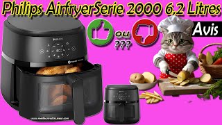 PHILIPS Airfryer Serie 2000 62 Litres ✅ Avantages ❌ Inconvénients  13 Fonctions Fenêtre Éclairée [upl. by Season]