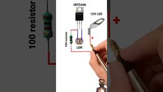 Automatic night light using mosfetIRFZ44N and LDR✅💯shortfeed shortvideo shorts shortsvideo diy [upl. by O'Kelly444]