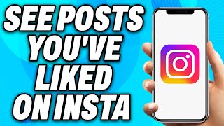 How To See Posts you ve Liked on Instagram 2024  Easy Fix [upl. by Meikah]