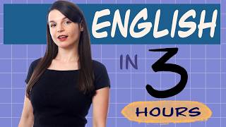 Learn English in 3 Hours  ALL You Need to Speak English [upl. by Janene]