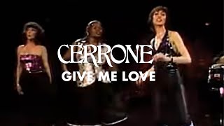 Cerrone  Give Me Love Official Music Video [upl. by Fraze929]