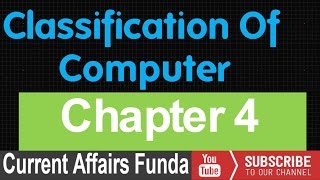 Classification of Computer  Chapter  4 POClerkSBIIBPSRailwaySSCAAO [upl. by Hsiri300]