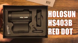 HOLOSUN HS403B RED DOT SIGHT [upl. by Gris]