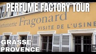 Parfumerie Fragonard  Grasse  Perfume factory tour [upl. by Aikar686]