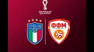 🔴 ITALIA  MACEDONIA DEL NORD  DIRETTA LIVE STREAMING  Qualificazioni Mondiali 24032022 [upl. by Kcirredal]