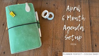 April Setup  Planner Perfect 6 month Agenda  Cocoa Daisy Deco [upl. by Odnumyer733]