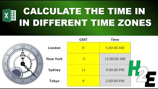 Calculating Time in Different Time Zones in Excel [upl. by Mikael380]