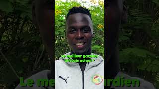 ÉDOUARD MENDY élit le meilleur gardien africain du moment [upl. by Cinnamon]