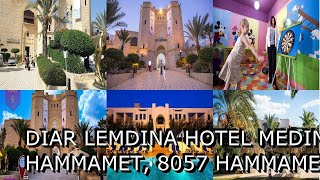 Diar Lemdina Hotel Medina Yasmine Hammamet 8057 Hammamet Tunisia AZ Hotels [upl. by Aidnahs700]