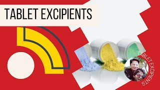 Excipients used in tablet formulation [upl. by Nhguav]