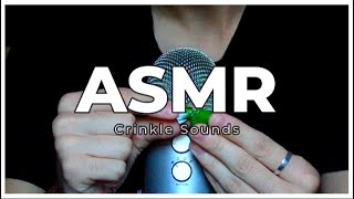 ASMR  Crinkle Sounds [upl. by Goodson907]