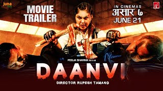 Daanvi  Nepali Movie Trailer  Pooja Sharma Kunsang Bomjan  Rupesh Tamang [upl. by Hovey]