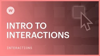 Intro to Interactions  Webflow interactions and animations tutorial [upl. by Ozne140]