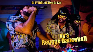 Old School Reggae Dancehall Mix  DJ EYEDOL 4K Live DJ Set Best of Old School Reggae Dancehall 90s [upl. by Maitland]