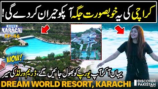 Explore The Wonderful Dream World Resort In Karachi  Hello Karachi  Discover Pakistan [upl. by Blossom913]