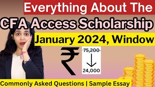 CFA Access Scholarship January 2024 Window  ESSAY SAMPLE  Can You Apply For 2 Scholarships [upl. by Ellan30]