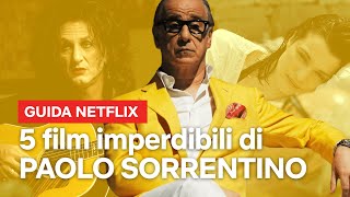 5 film di PAOLO SORRENTINO da recuperare prima di È Stata la Mano di Dio  Netflix Italia [upl. by Armstrong455]