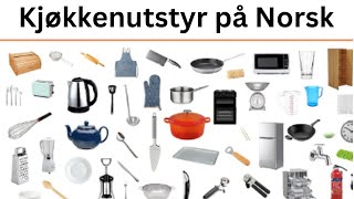 kjøkkenutstyr på norsk  Tekst og Bilde [upl. by Annehcu]