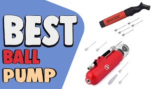 Best Ball Pump in 2020 – Which One To Buy [upl. by Woodman]