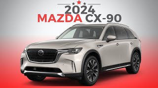 2024 Mazda CX90 The Perfect Combination of Elegance and Performance [upl. by Maureene]