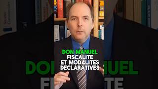 Fiscalité du Don Manuel  60 Secondes pour tout comprendre [upl. by Ardnayek437]