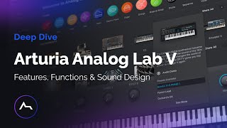 Arturia Analog Lab V  Features Functions amp Sound Design Course [upl. by Mcdonald]