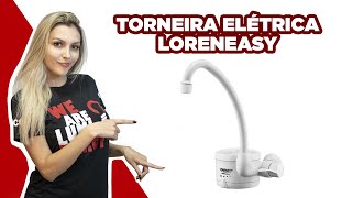 Torneira elétrica Loreneasy O melhor custo benefício Lorenzetti [upl. by Maurise]