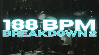 188 BPM  Metal Breakdown Drum Beat  Loop 2 [upl. by Leonteen]