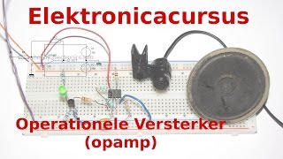 Elektronicacursus OpAmp Deel 13 [upl. by Vareck976]