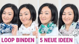 LOOP BINDEN  Anleitung Damen  5 NEUE TOLLE IDEEN  Schlauch Schal zu binden  Nazira Cramer [upl. by Swihart]