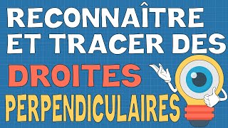 Reconnaître et tracer des droites perpendiculaires [upl. by Enerehs]