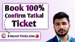 How to book tatkal ticket in irctc fast  Tatkal ticket booking in mobile  8 Secret tips live [upl. by Esinwahs]