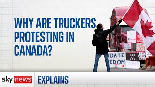 Why are truckers in Canada protesting [upl. by Roleat225]