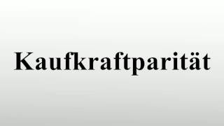 Kaufkraftparität [upl. by Ricardo]