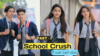 School Crush 🏫📚🥰 Part 1 A cute love story  mryashu0985 schoolcrush [upl. by Beare]