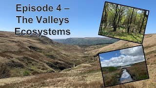 Geography of the Rossendale Valley  Episode 4 [upl. by Amin250]