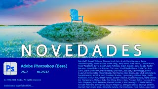 NOVEDADES Photoshop Beta 257 [upl. by Beatrisa472]