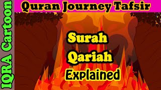 Surah Qariah 101  Kids Quran Tafsir for Children  Stories from the Quran  Quran For Kids [upl. by Eybba17]