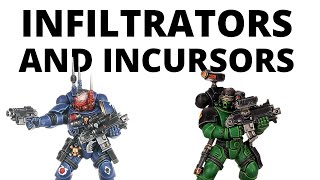 Infiltrators and Incursors in Warhammer 40K 10th Edition  Primaris Space Marines Unit Review [upl. by Lyndon]