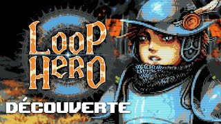 Loop Hero 1  Découverte [upl. by Oicanata]