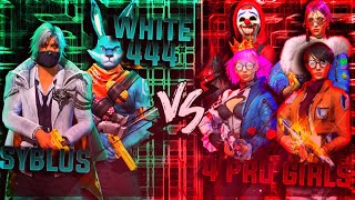 SYBLUS amp WHITE444 VS 4 GIRLS  UNBEATABLE DUO👽⚡CLASH OF GODS [upl. by Laud]