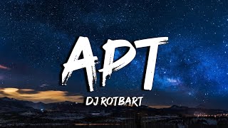 APT MULTIVERSE EXTENDED VERSION  DJ Rotbart Lyrics APT Multiverse Remix Tiktok [upl. by Cissy]