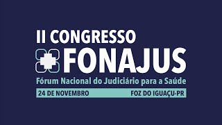 II Congresso Nacional do FONAJUS 2411 [upl. by Yelkreb]