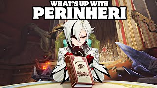 Perinheri Why Is It Important Genshin Impact 45 [upl. by Procter636]