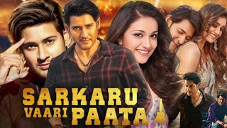 Sarkaru Vaari Paata Full Movie In Hindi Dubbed  Mahesh Babu  Keerthy Suresh  HD Facts amp Review [upl. by Andras141]