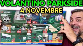 Volantino Parkside Lidl fai da te 4 novembre 2024 Riccardo Muscarella parkside lidl attrezzi [upl. by Thacher]