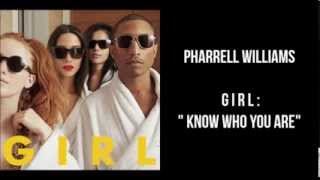 Pharrell Williams  GIRL Know Who You Are [upl. by Aseret]