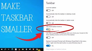 How to Make Taskbar Smaller on Windows 10 LaptopPC [upl. by Viridis]